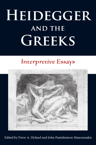 ﻿هایدگر و یونانیان: مقاله های تفسیری