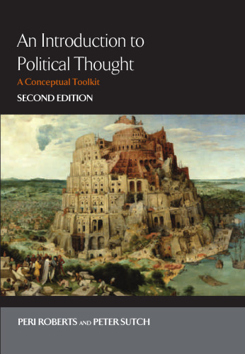 ﻿درآمدی بر اندیشه سیاسی ، چاپ دوم: درآمدی بر اندیشه سیاسی: جعبه ابزار مفهومی