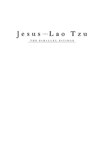 عیسی و لائوس تزو: گفته های موازی با تفسیر