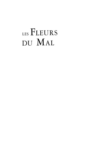 ﻿Les fleurs du mal: متن کامل گل های شیطان