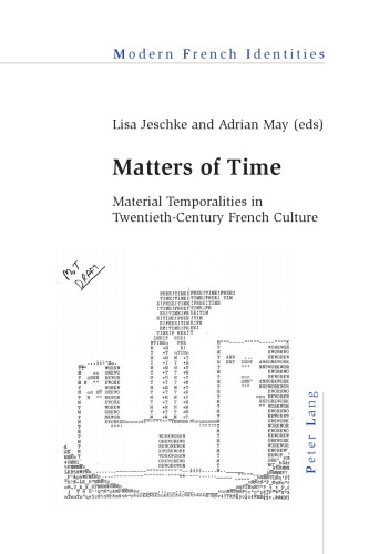 ﻿مسائل زمان: زمانمندی های مادی در فرهنگ قرن بیستم فرانسه