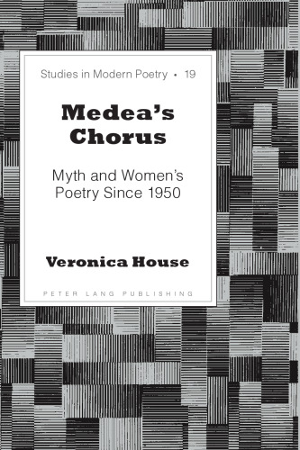 Chorus Medea: افسانه و شعر زن از سال 1950
