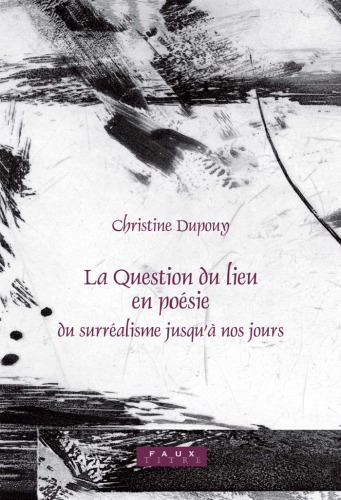 ﻿مسئله مکان در شعر: از سوررئالیسم تا امروز