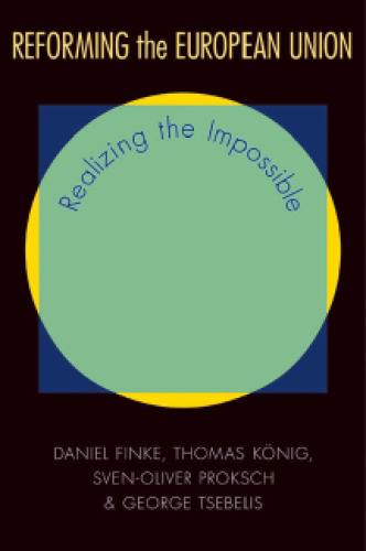 اصلاح اتحادیه اروپا: تحقق غیرممکن