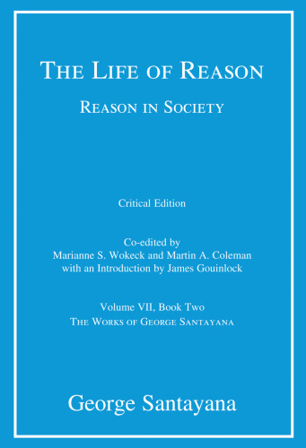 ﻿زندگی عقل یا مراحل پیشرفت بشر، کتاب 2: عقل در جامعه