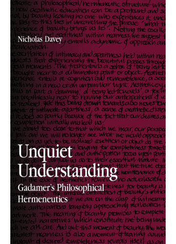 ﻿درک ناآرام: هرمنوتیک فلسفی گادامر