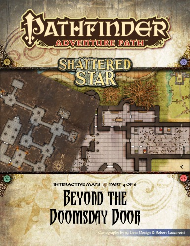 ﻿Pathfinder Adventure Path #64: Beyond the Doomsday Door (Shattered Star 4 of 6) نقشه های تعاملی