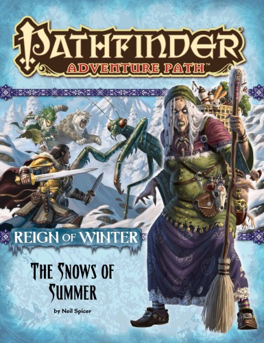 ﻿Pathfinder Adventure Path #67: The Snows of Summer (سلطنت زمستان 1 از 6)
