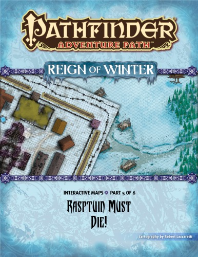﻿Pathfinder Adventure Path #71: Rasputin Must Die! (حکومت زمستان 5 از 6) نقشه های تعاملی