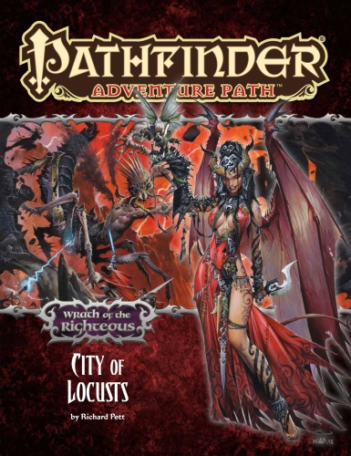﻿Pathfinder Adventure Path #78: City of Locusts (Wrath of the Righteous 6 of 6)