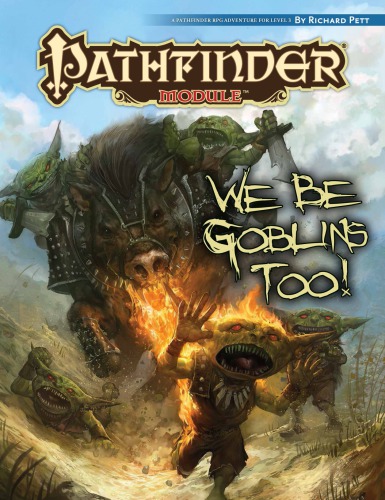 ماژول Pathfinder: We Be Goblins Too!