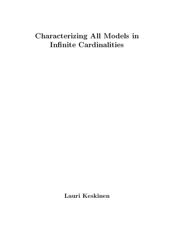 ﻿توصیف همه مدل ها در کاردینالیته های بی نهایت [پایان نامه دکتری]