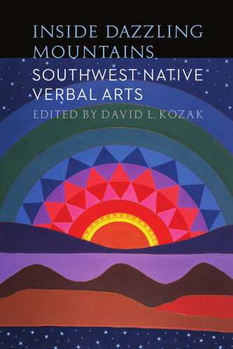 ﻿درون کوه های خیره کننده: هنرهای کلامی بومی جنوب غربی