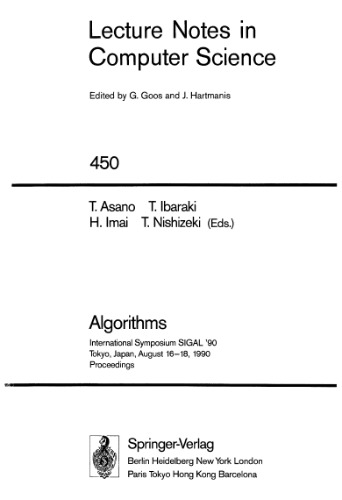 ﻿الگوریتم ها: سمپوزیوم بین المللی SIGAL '90 توکیو، ژاپن، 16-18 اوت 1990 مجموعه مقالات