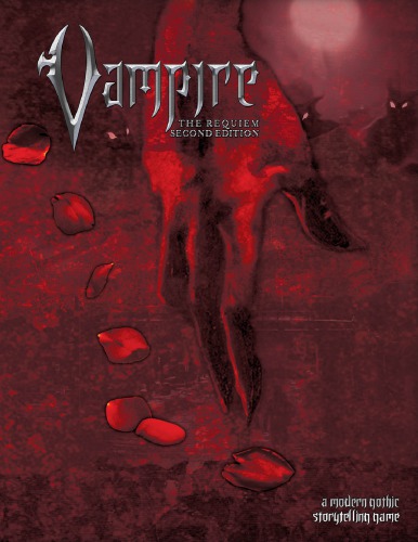 ﻿Chronicles of Darkness: Vampire - The Requiem