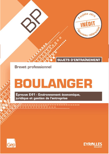 ﻿BP Boulanger: مباحث آموزشی، آزمون E41 - محیط اقتصادی، حقوقی و مدیریت کسب و کار