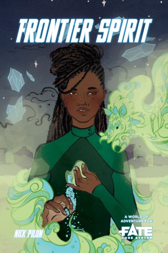 ﻿Frontier Spirit • دنیایی از ماجراجویی برای Fate Core