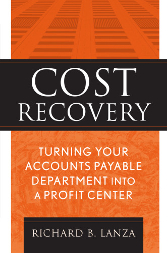 ﻿بازیابی هزینه: تبدیل بخش حساب های پرداختنی خود به یک مرکز سود