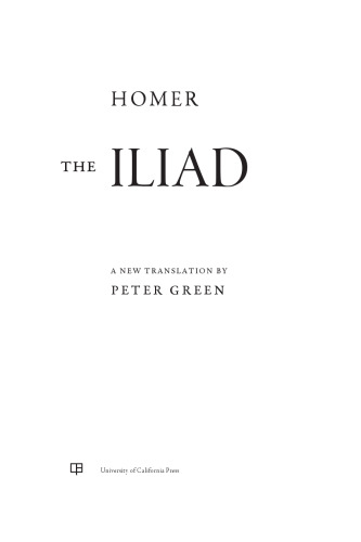 ﻿ایلیاد: ترجمه ای جدید از پیتر گرین