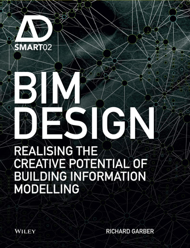 ﻿طراحی BIM: تحقق پتانسیل خلاقانه مدل سازی اطلاعات ساختمان