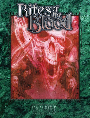 ﻿World of Darkness: Vampire - The Masquerade: Rites of the Blood