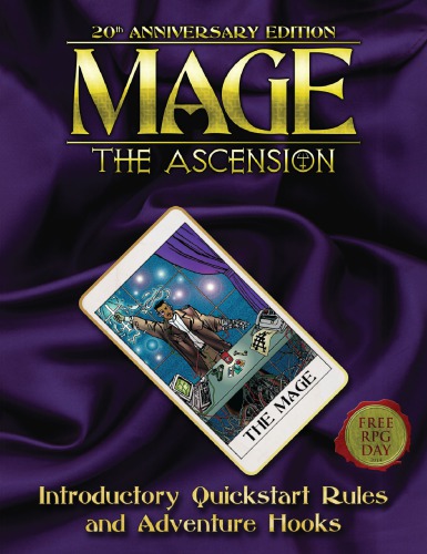 ﻿World of Darkness: Mage - The Ascension: Introductory Quick Start Rules و Adventure Hooks