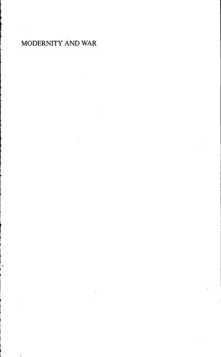 ﻿مدرنیته و جنگ: اعتقادنامه خشونت مطلق