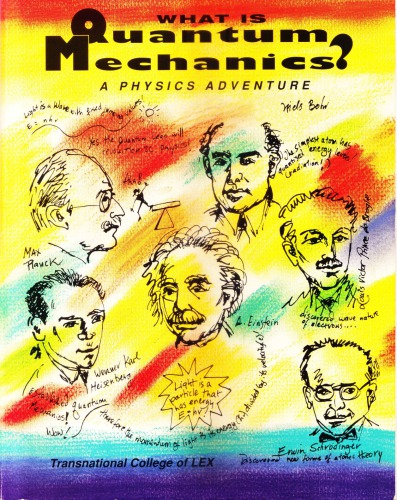 ﻿مکانیک کوانتومی چیست؟ ماجراجویی فیزیک