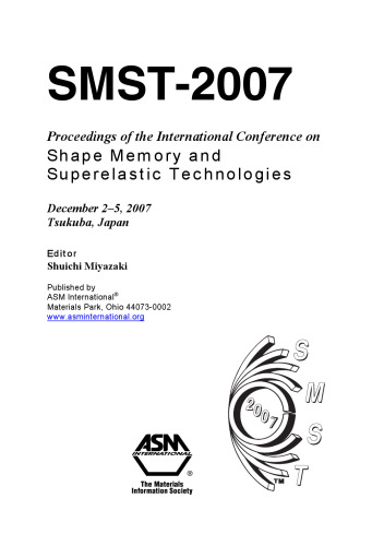 SMST-2007: جلسات کنفرانس بین المللی حافظه شکل و تکنولوژی فوق العاده نوسانی، دسامبر 2-5، 2007، Tsukuba، Japan