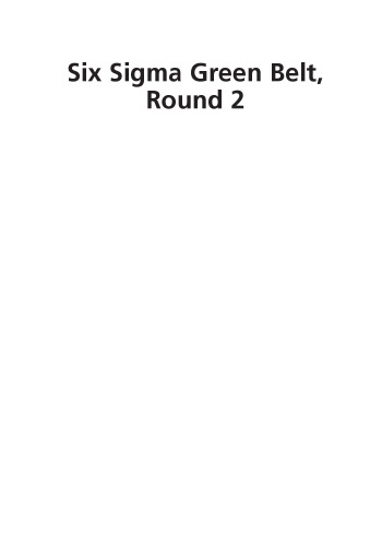 ﻿کمربند سبز شش سیگما، دور 2: ساخت پروژه بعدی شما بهتر از پروژه قبلی