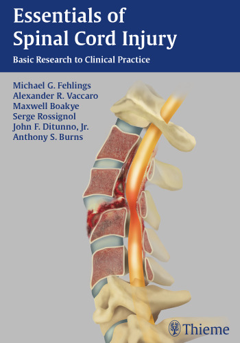 ملزومات آسیب نخاعی: تحقیقات اساسی برای عملكرد بالینی