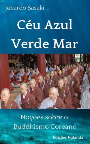 ﻿آسمان آبی دریای سبز. مفاهیم بودایی کره ای