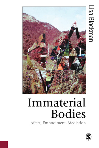 اجسام غیرمادی: تأثیر ، تجسم ، مداخله