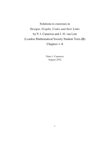 راه حل تمرینات در طراحی ها ، نمودارها ، کدها و پیوندهای آنها توسط P. J. Cameron و J. H. van Lint [فصل 1-8]