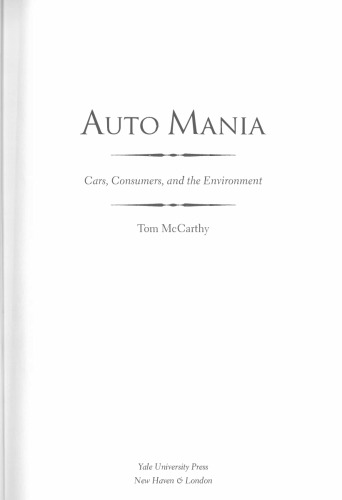 ﻿شیدایی خودکار: اتومبیل ، مصرف کنندگان و محیط زیست