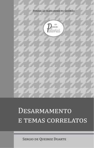 ﻿خلع سلاح و مسائل مربوط به آن