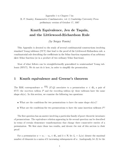 ﻿Knuth Equivalence, Jeu de Taquin, and the Littlewood-Richardson Rule [پیوست 1 به فصل 7 در: R. P. Stanley, Enumerative Combinatorics, vol. 2]