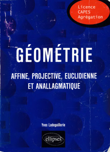 ﻿هندسه افینی، پروجکتیو، اقلیدسی و آنالاگماتیک