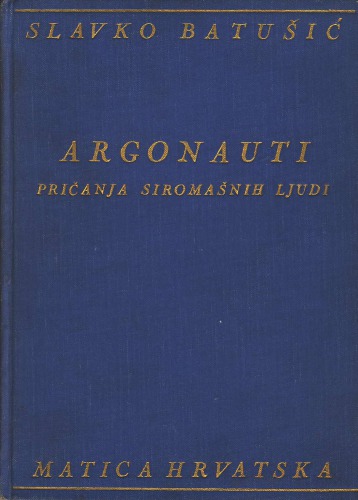 ﻿Argonauts: Tales of the Poor