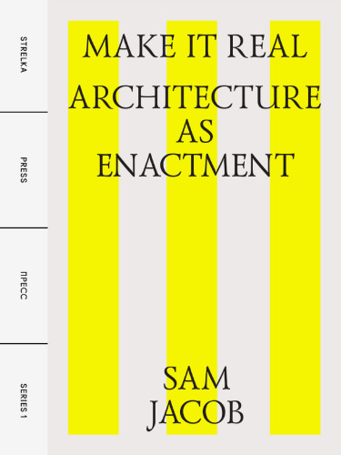 ﻿آن را واقعی کن: ​​معماری به عنوان اجرا