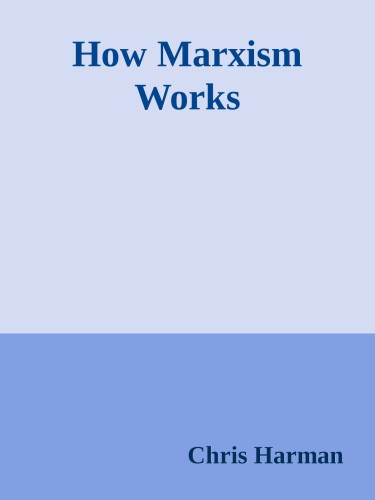 ﻿مارکسیسم چگونه کار می کند
