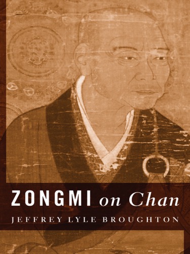 ﻿Zongmi on Chan