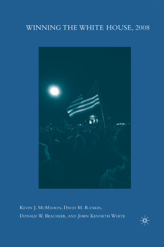 ﻿برنده شدن در کاخ سفید 2008