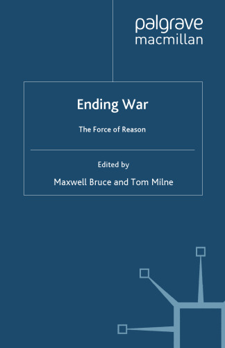 ﻿پایان دادن به جنگ: نیروی عقل