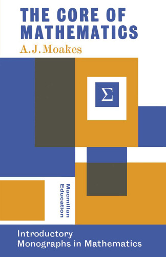 ﻿هسته ریاضیات: مقدمه ای بر ریاضیات 