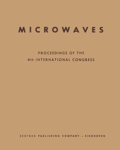 ﻿Microwaves: Proceedings Of The 4th Int. کنگره لوله های مایکروویو