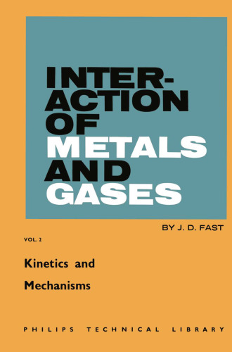 ﻿برهمکنش فلزات و گازها: سینتیک و مکانیسم
