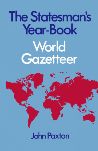 ﻿The Statesman’s Year-Book World Gazette