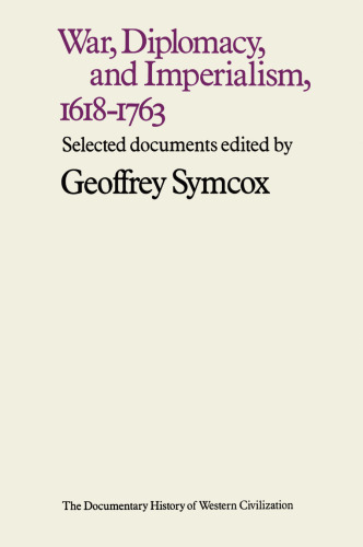 ﻿جنگ، دیپلماسی و امپریالیسم، 1618-1763