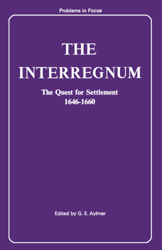 ﻿The Interregnum: تلاش برای حل و فصل 1646–1660
